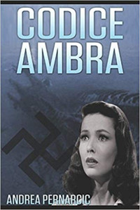 Andrea Pernarcic — CODICE AMBRA (Italian Edition)