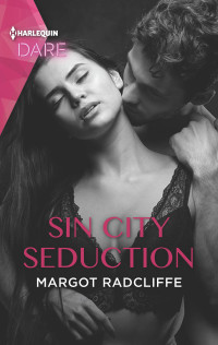 Margot Radcliffe — Sin City Seduction