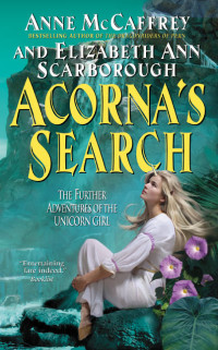 Anne Mccaffrey; Elizabeth Ann Scarborough — Acorna 05-Acorna's Search