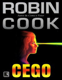 Robin Cook — Cego