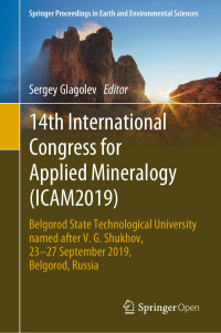 Sergey Glagolev — 14th International Congress for Applied Mineralogy (ICAM2019)