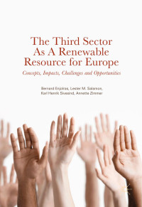 Bernard Enjolras & Lester M. Salamon & Karl Henrik Sivesind & Annette Zimmer — The Third Sector as a Renewable Resource for Europe