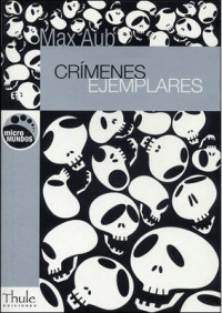 Max Aub — Crí­menes ejemplares(c.1)