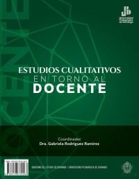 Gabriela Rodríguez Ramírez (Coordinadora) — Estudios cualitativos en torno al docente