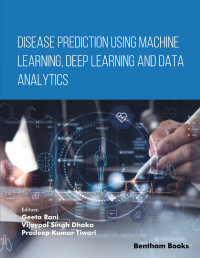 Geeta, Rani & Vijaypal, Singh Dhaka & Pradeep, Kumar Tiwari — Disease Prediction Using Machine Learning, Deep Learning and Data Analytics