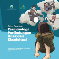 Tim Penyusun — Terminologi Perlindungan Anak dari Eksploitasi: Buku Panduan