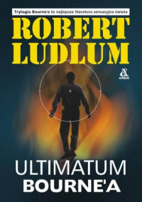 Ludlum Robert — Ultimatum Bourne`a