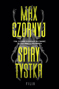 Max Czornyj — Spirytystka