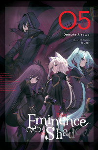 Daisuke Aizawa and Touzai — The Eminence in Shadow, Vol. 5