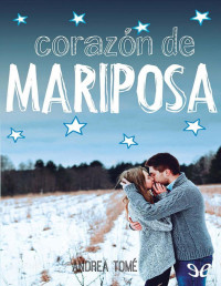 Andrea Tomé — Corazón De Mariposa