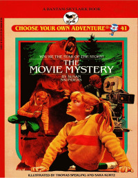 Unknown — Choose Your Own Adventure 041 - The Movie Mystery