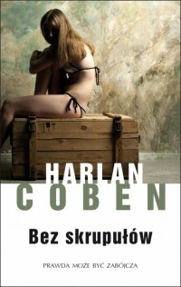 Harlan Coben — Bez skrupułów