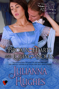 Julianna Hughes [Hughes, Julianna] — Broken Hearts and Loving Souls (The Fallen Angels NOVELLA Series Book 4)