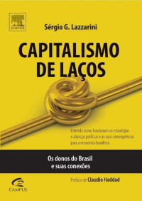 Sergio G. Lazzarini — Capitalismo de Laços