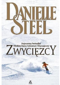 Zwycięzcy — Steel Danielle