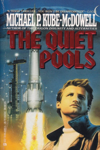 Michael P Kube-Mcdowell — The Quiet Pools