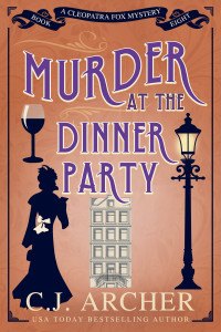 C.J. Archer — Murder at the Dinner Party