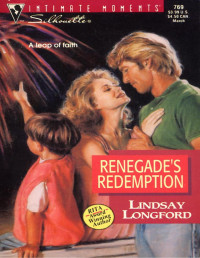 Lindsey Longford — RENEGADE'S REDEMPTION