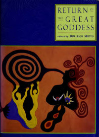 Burleigh Mutén — Return of the Great Goddess