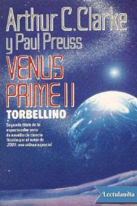 Arthur C. Clarke & Paul Preuss — Torbellino