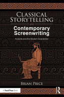 Brian Price — Classical Storytelling and Contemporary Screenwriting
