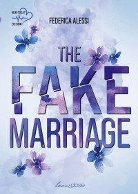 Federica Alessi — The fake marriage
