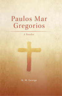 K. M. George — Paulos Mar Gregorios