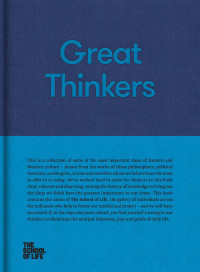 Great Thinkers — Great Thinkers: Simple Tools from 60 Great Thinkers to Improve Your Life Today