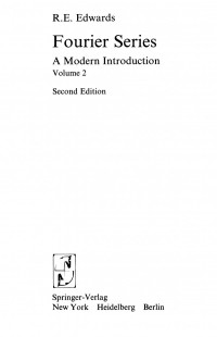 R.E.Edwards — Fourier Series A Modern Introduction,Volume.2