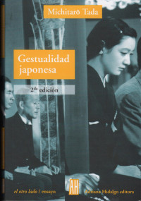 Michitarō Tada — Gestualidad Japonesa