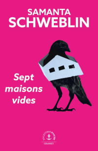 Samanta Schweblin — Sept maisons vides