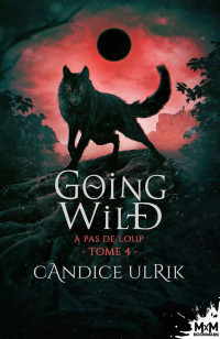 ULRIK, Candice [ULRIK, Candice] — À pas de loup