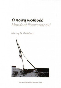 Murray Newton Rothbard — Manifest libertariański