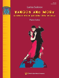 Larisa Suknov — Tangos and More (Intermediate Piano Solos)