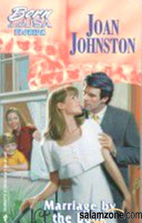 Joan Johnston — Marriage By The Book