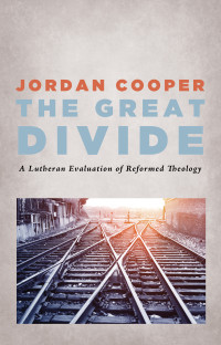 Jordan Cooper; — The Great Divide