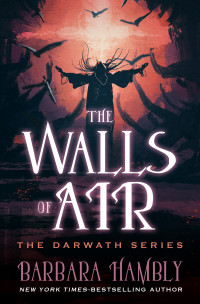 Barbara Hambly — The Walls of Air