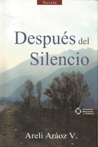 Areli Aráoz V. — Después del silencio