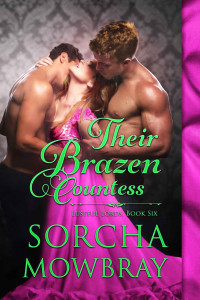 Mowbray, Sorcha — Their Brazen Countess