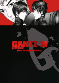 奥浩哉 — 杀戮都市GANTZ - 第35卷