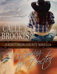 Calle J Brookes — Discovering the Doctor