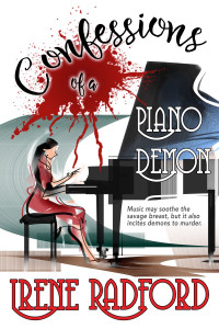 Irene Radford — Confessions of a Piano Demon