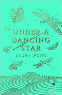 Laura Wood [Wood, Laura] — Under A Dancing Star