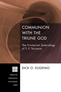 Dick O. Eugenio; — Communion with the Triune God