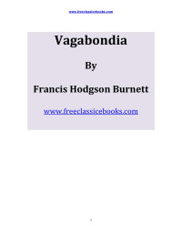 FreeClassicEBooks — Microsoft Word - Vagabondia.doc