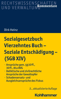 Dirk Heinz — Sozialgesetzbuch Vierzehntes Buch – Soziale Entschädigung – (SGB XIV)