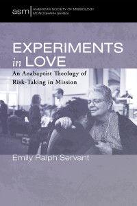 Emily Ralph Servant; — Experiments in Love