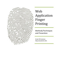 Anant Shrivastava — Web Application Finger Printing: Methods/Techniques and Prevention