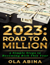 Ola Abina — 2023: Road To A Million
