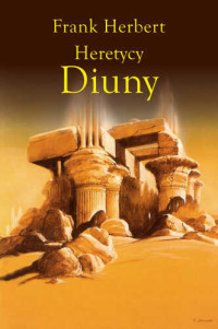 Frank Herbert — 14. Heretycy Diuny